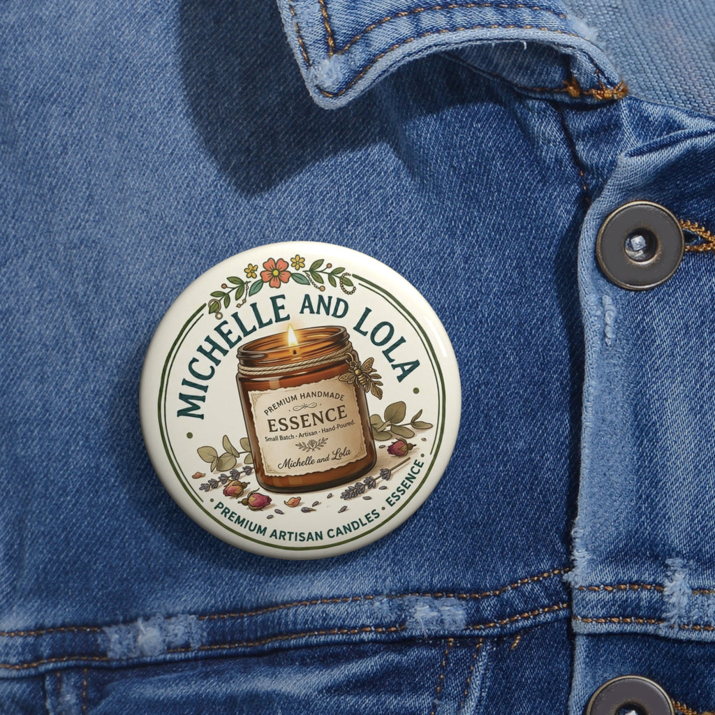 Candle Label Pin Button — 'Michelle and Lola' Vintage Apothecary Badge